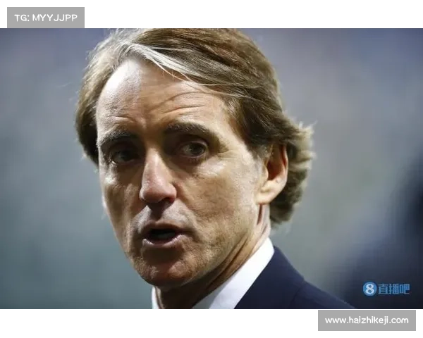 曼奇尼:我们渴望进入世界杯但必须脚踏实地逐步推进